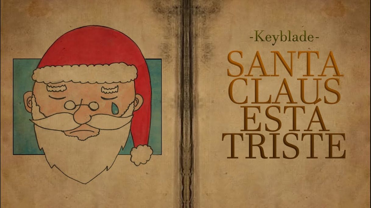 Moda Keyblade - Santa Claus Está Triste (Lyric Video) - YouTube