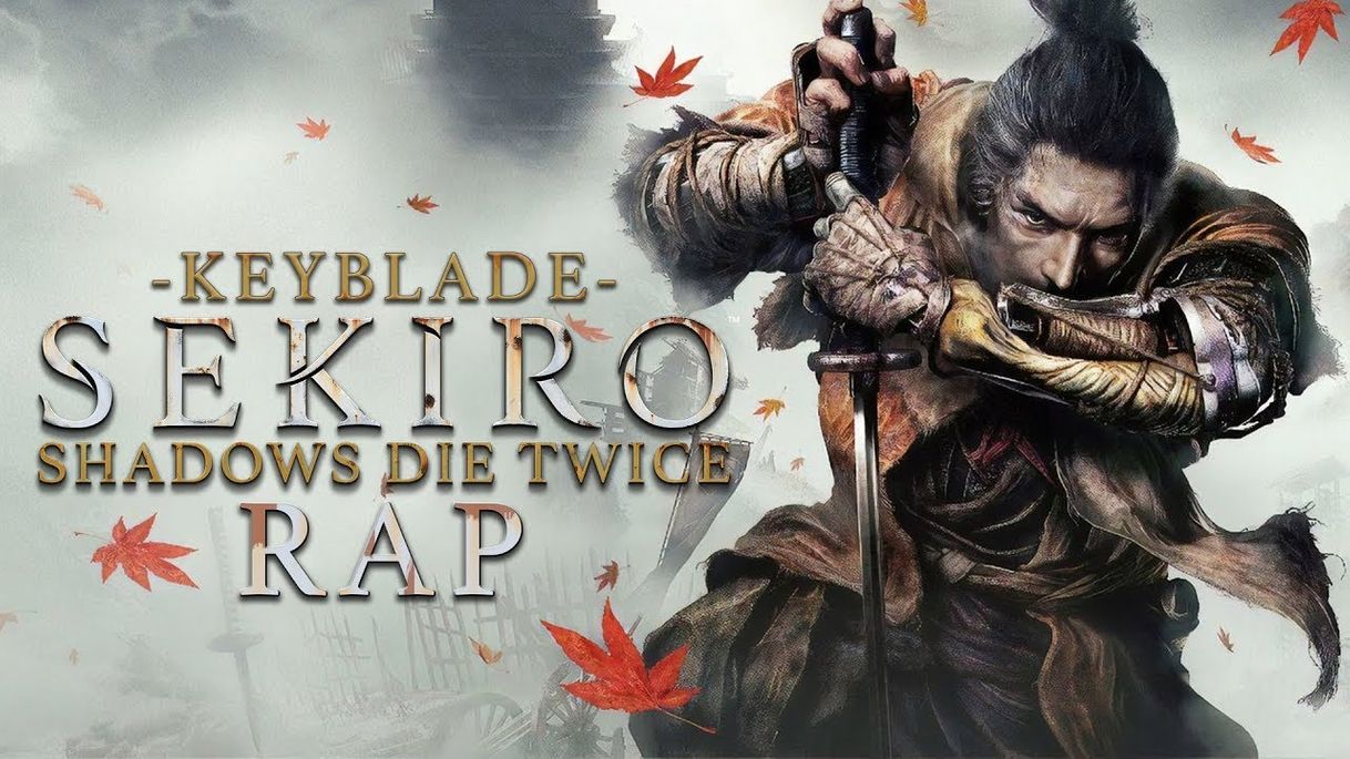 Moda SEKIRO: SHADOWS DIE TWICE RAP - YouTube