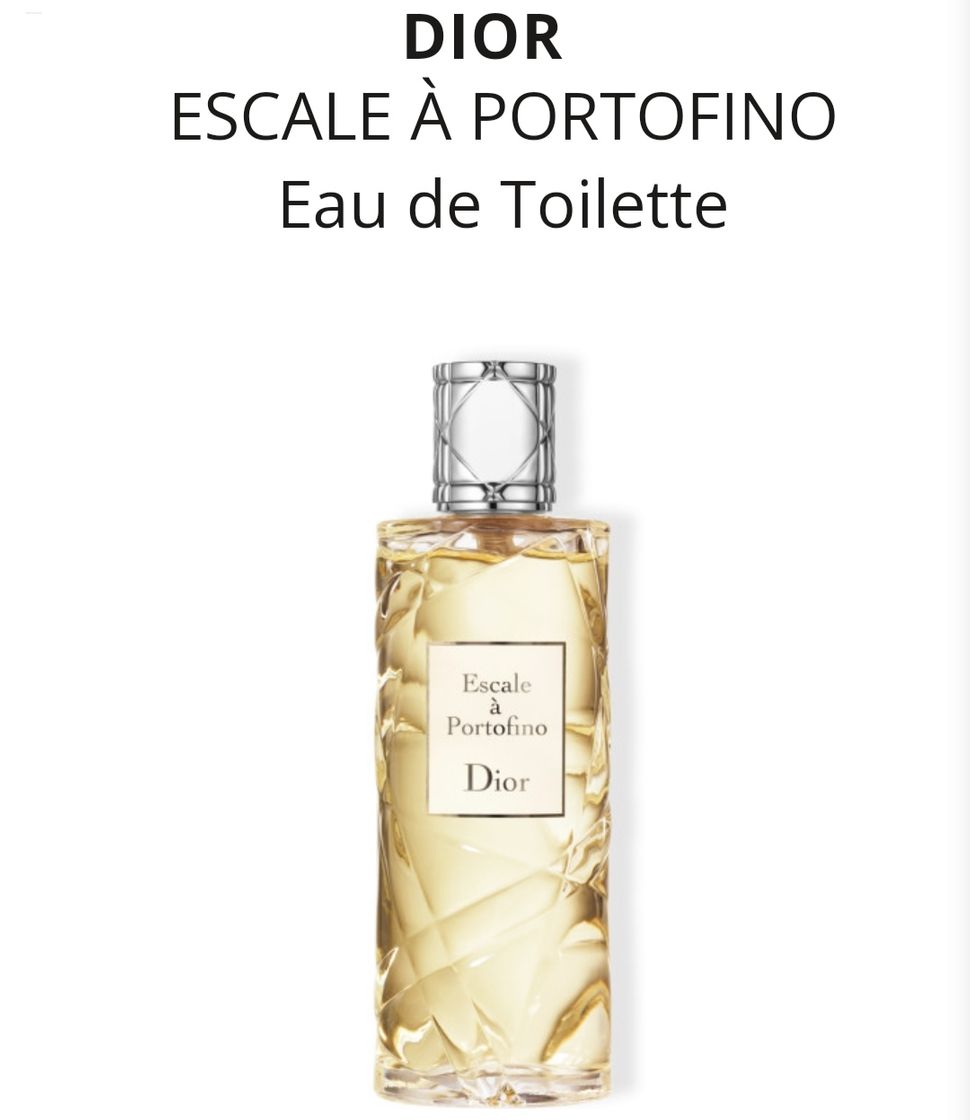 Fashion DIOR
ESCALE À PORTOFINO
Eau de Toilette