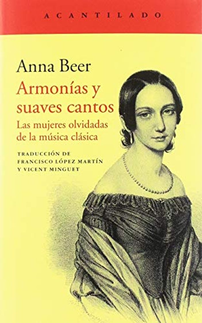 Book Armonías y suaves cantos: Las mujeres olvidadas de la música clásica