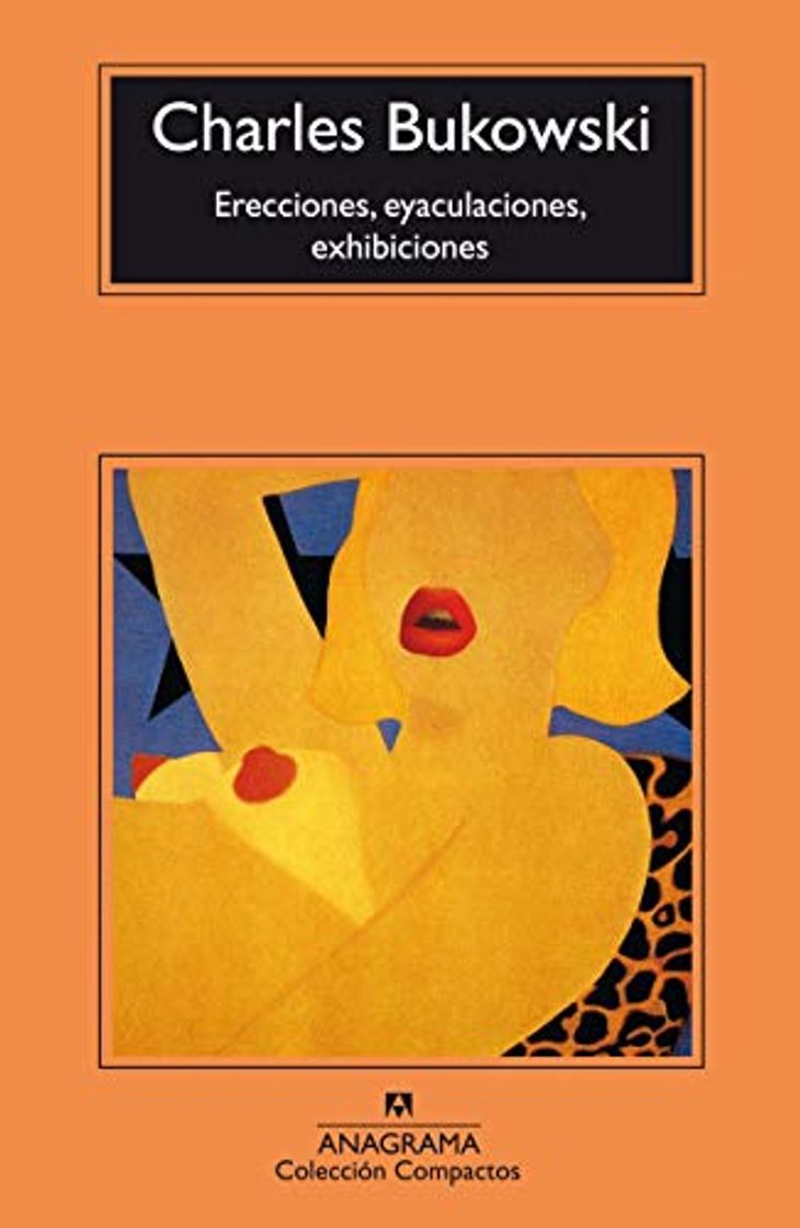 Libro Erecciones, eyaculaciones, exhibiciones