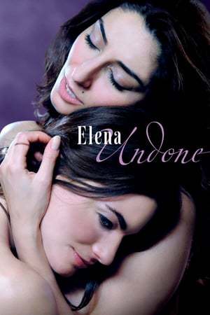 Movie Elena Undone