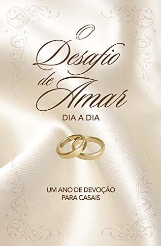 Book O Desafio de Amar Dia a Dia