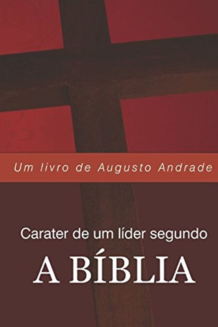 Book Caráter de um líder segundo a Bíblia