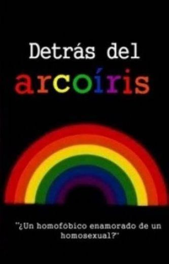 Detrás Del Arcoiris