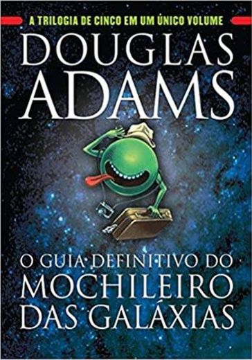 O Guia do Mochileiro das Galáxias