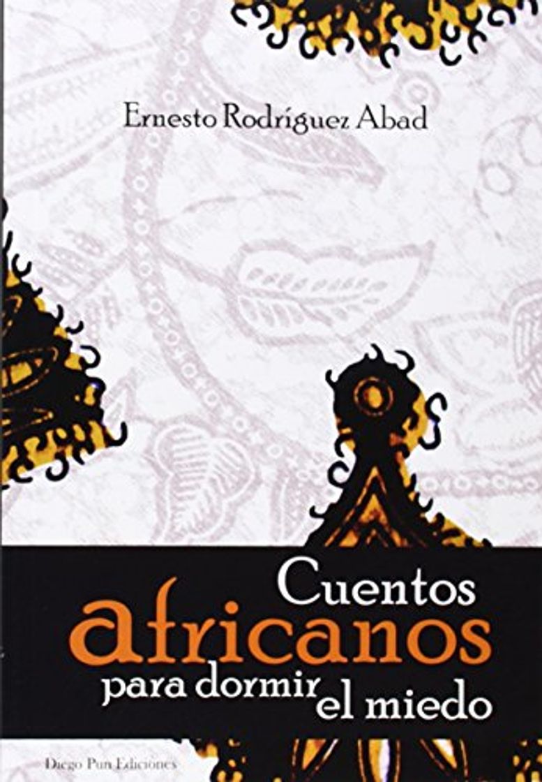 Libros Cuentos africanos para dormir el miedo