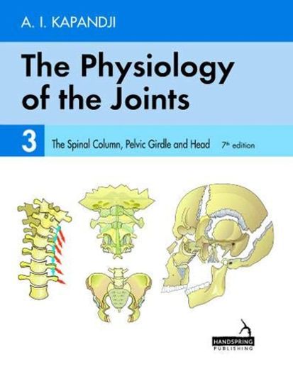 Kapandji, A: Physiology of the Joints