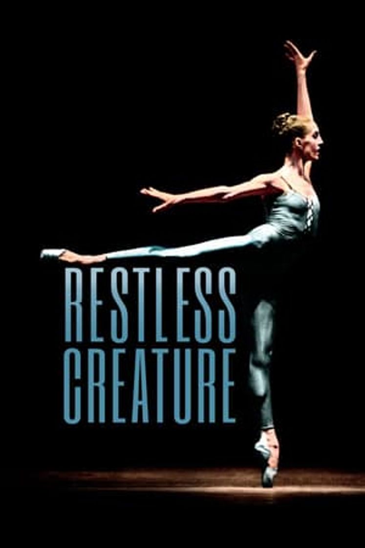 Movie Restless Creature: Wendy Whelan