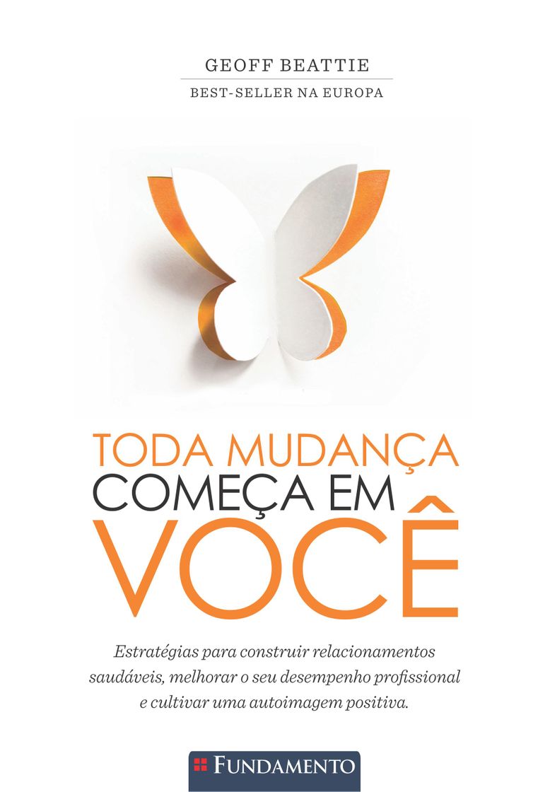 Moda Livro - Toda mudança começa em você