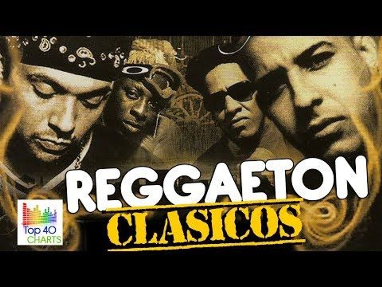 Moda CLÁSICOS DE REGGAETON 