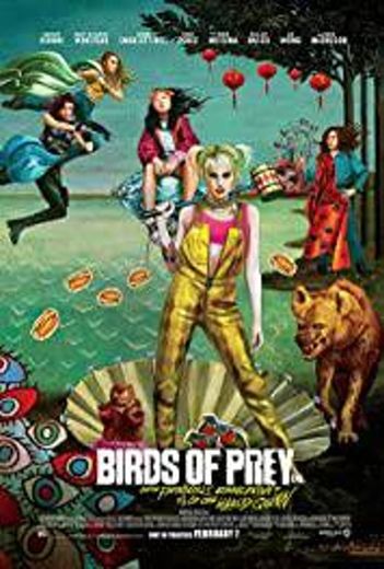 Birds of Prey: And the Fantabulous Emancipation of One Harley ...