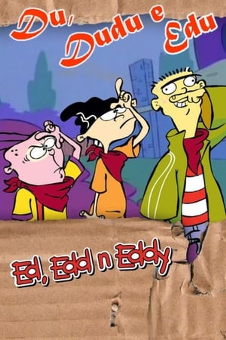 Serie Ed, Edd y Eddy