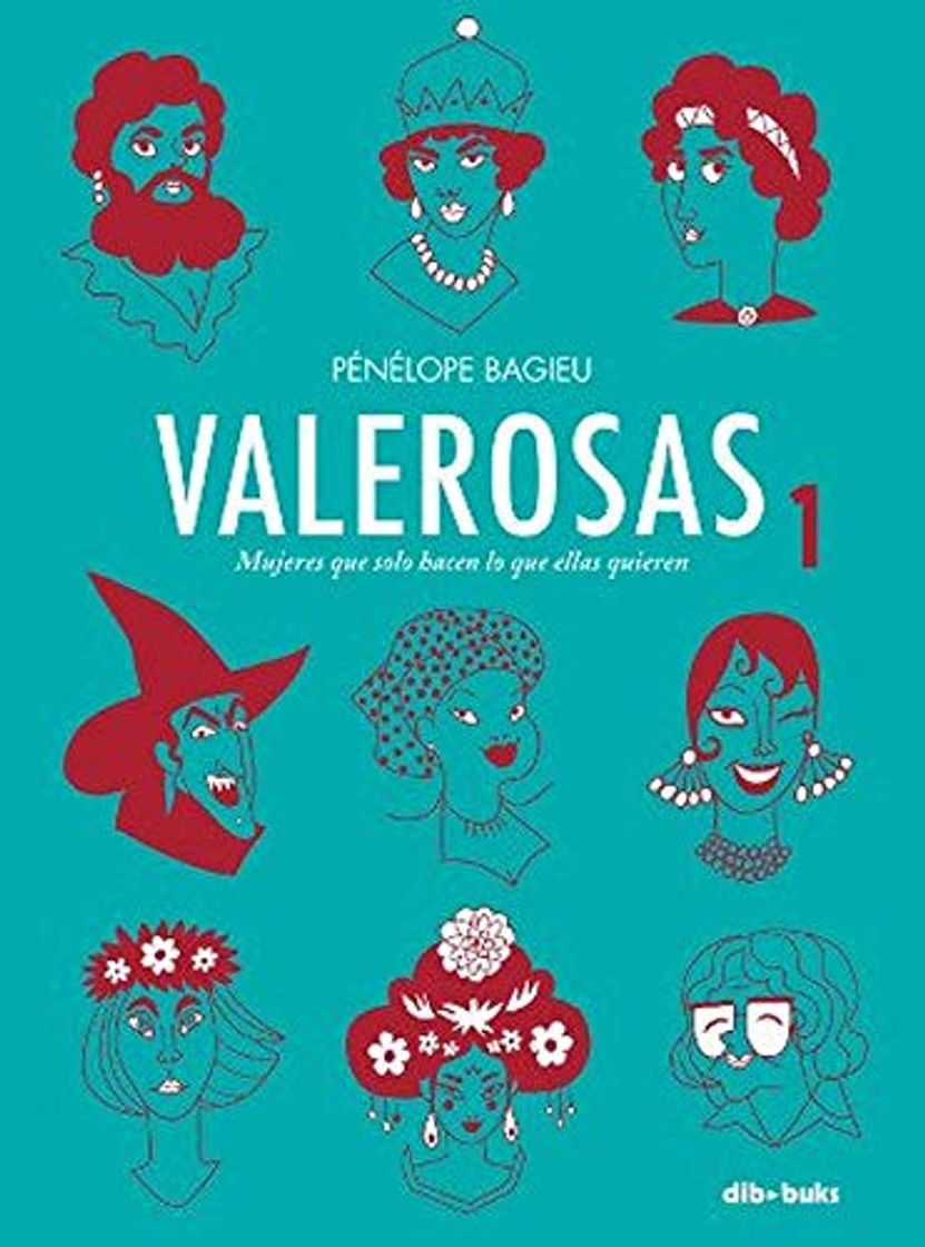 Book Valerosas 1: Mujeres que solo hacen lo que ellas quieren