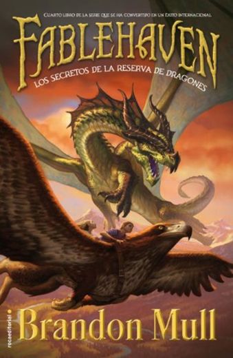Los secretos de la reserva de los dragones: Libro IV