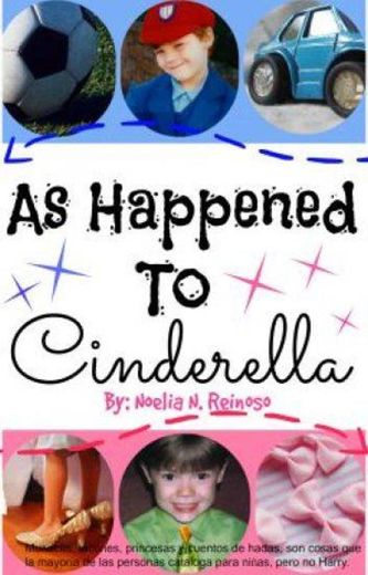 As Happened To Cinderella