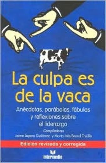 La culpa es de la vaca 1