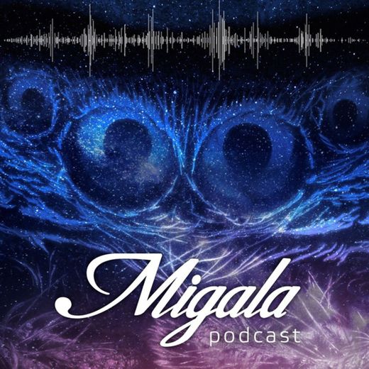 Podcast MIGALA
