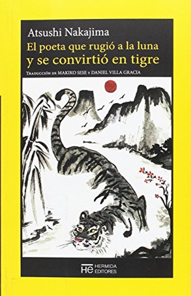 Book El poeta que rugió a la luna y se convirtió en tigre