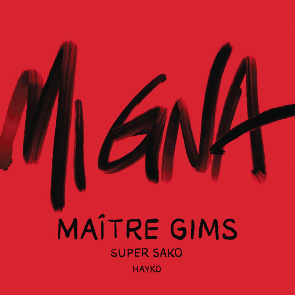 Music Mi Gna - Maître Gims Remix