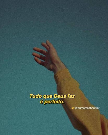 Tudo que Deus faz é perfeito 🥺💖