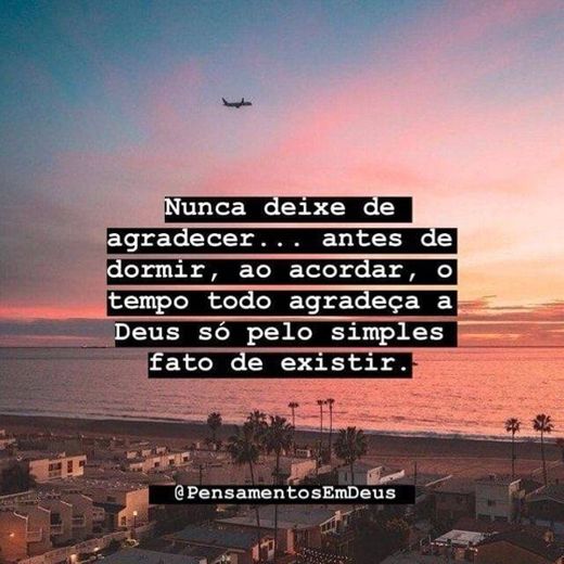 Nunca deixe de agradecer 🙏💖