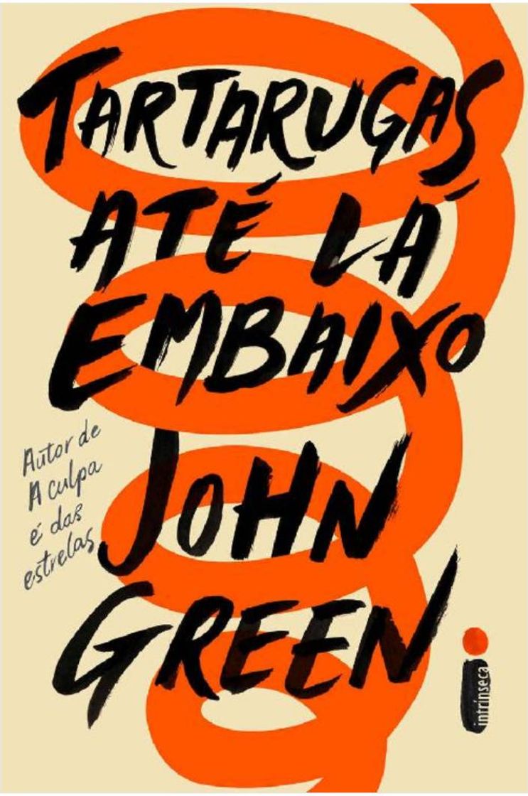 Libros Tartarugas Até Lá Embaixo – John Green