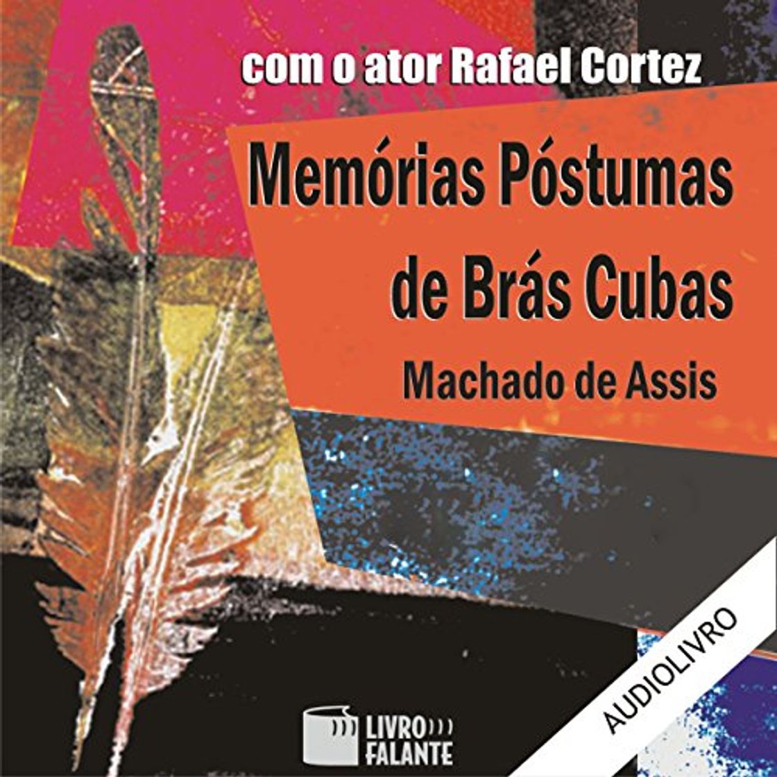 Books Memórias Póstumas de Brás Cubas [The Posthumous Memoirs of Bras Cubas]