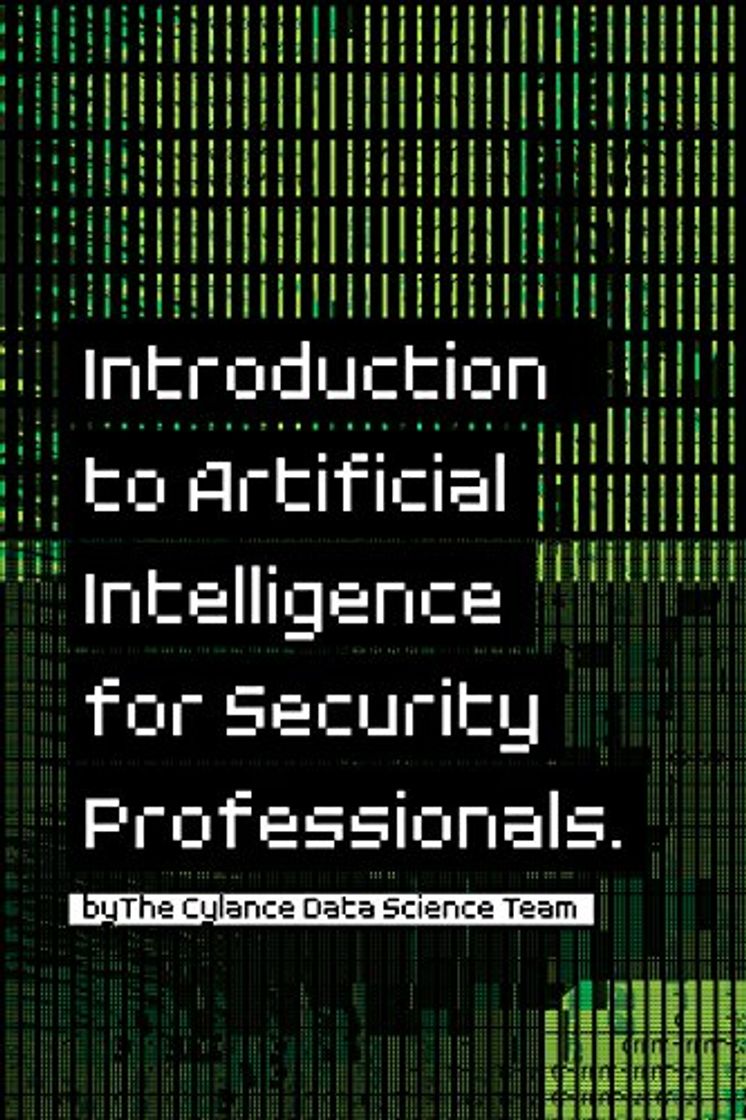 Products Introduction to Artificial Intelligence for Security Professionals