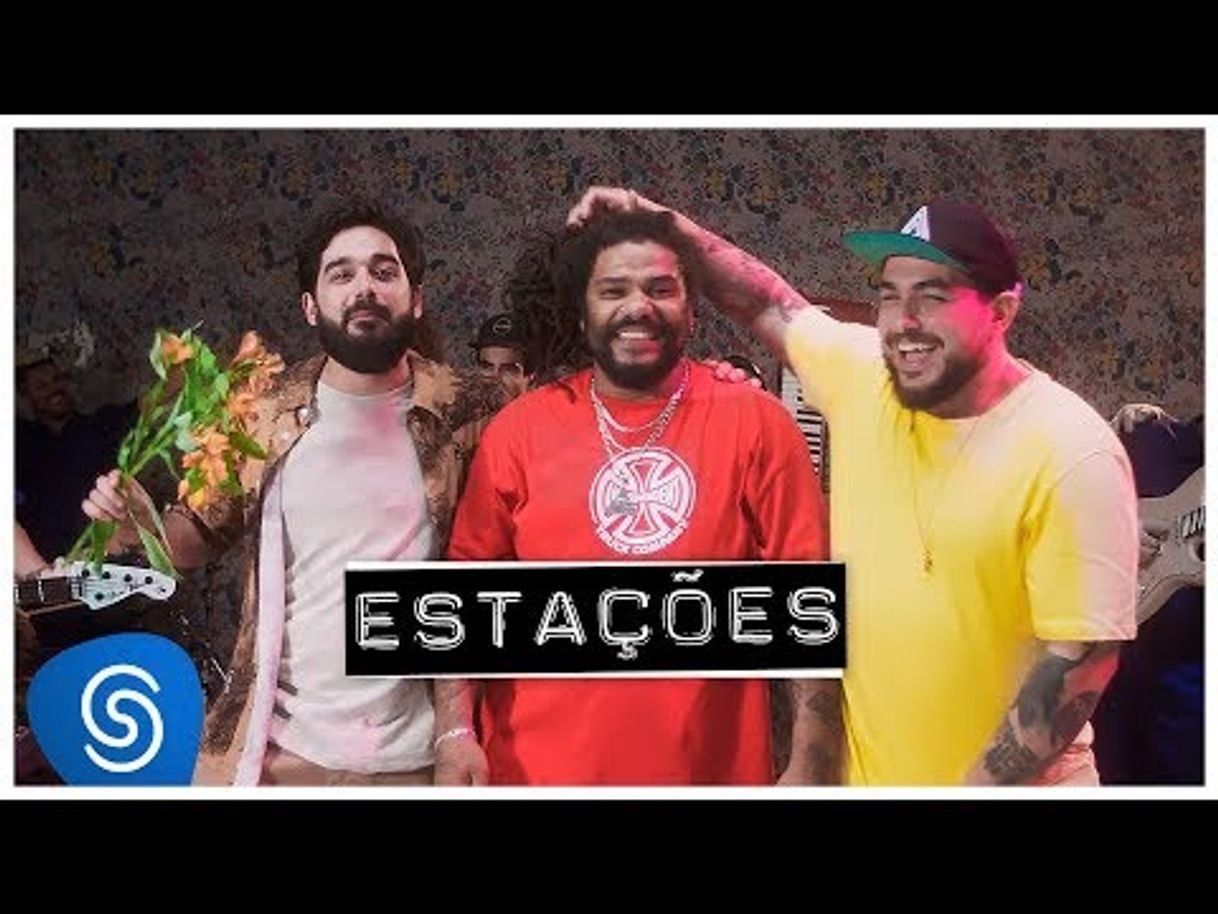 Canciones Onze:20 e Atitude 67 - Estações