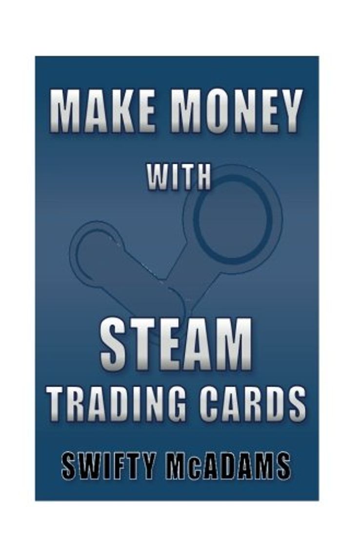 Social Make Money with Steam Trading Cards