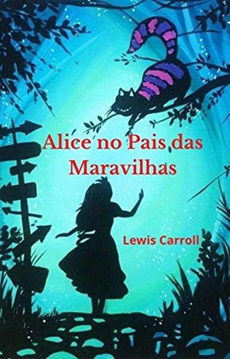 Alice no Pais das Maravilhas