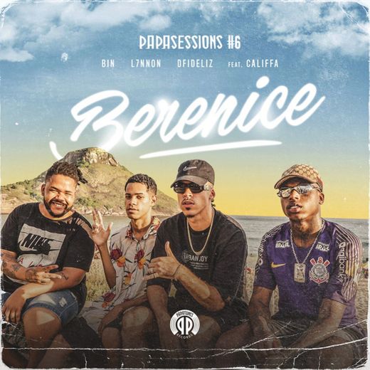 Berenice (Papasessions #6) [feat. CALIFFA]