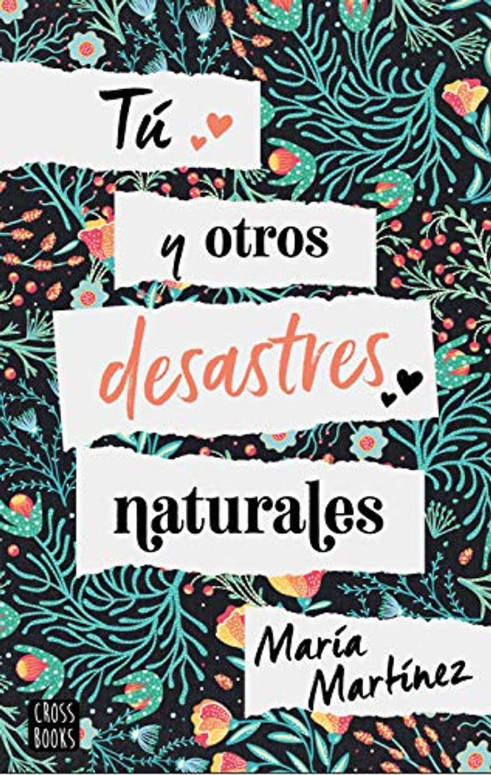 Book Tú y otros desastres naturales