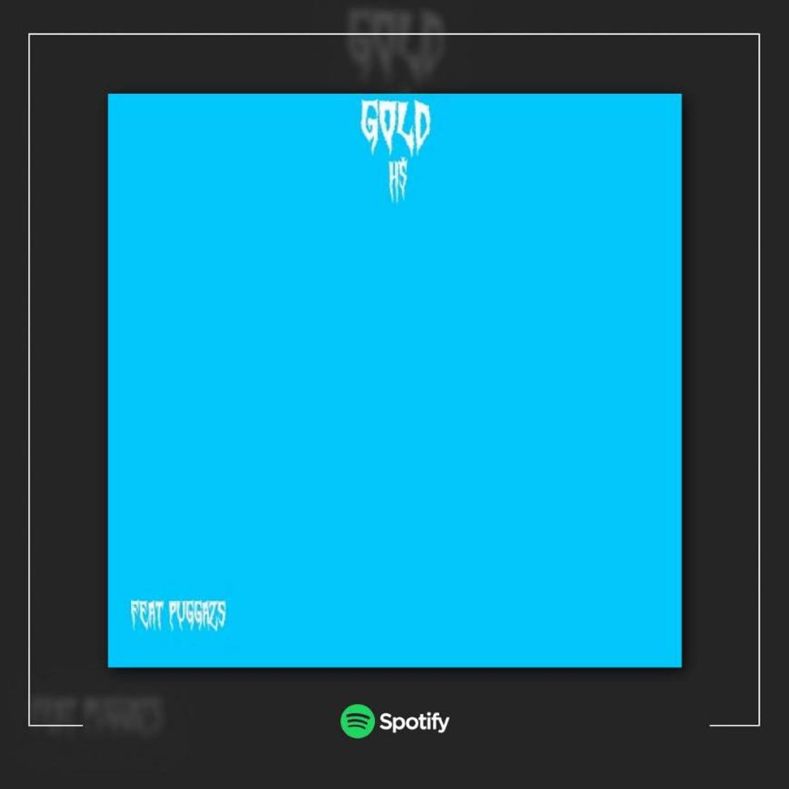 Music H$ - GOLD feat. PUGGAZS 