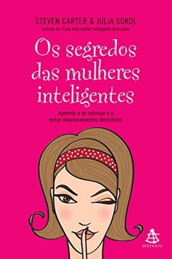 Os Segredos das Mulheres Inteligentes