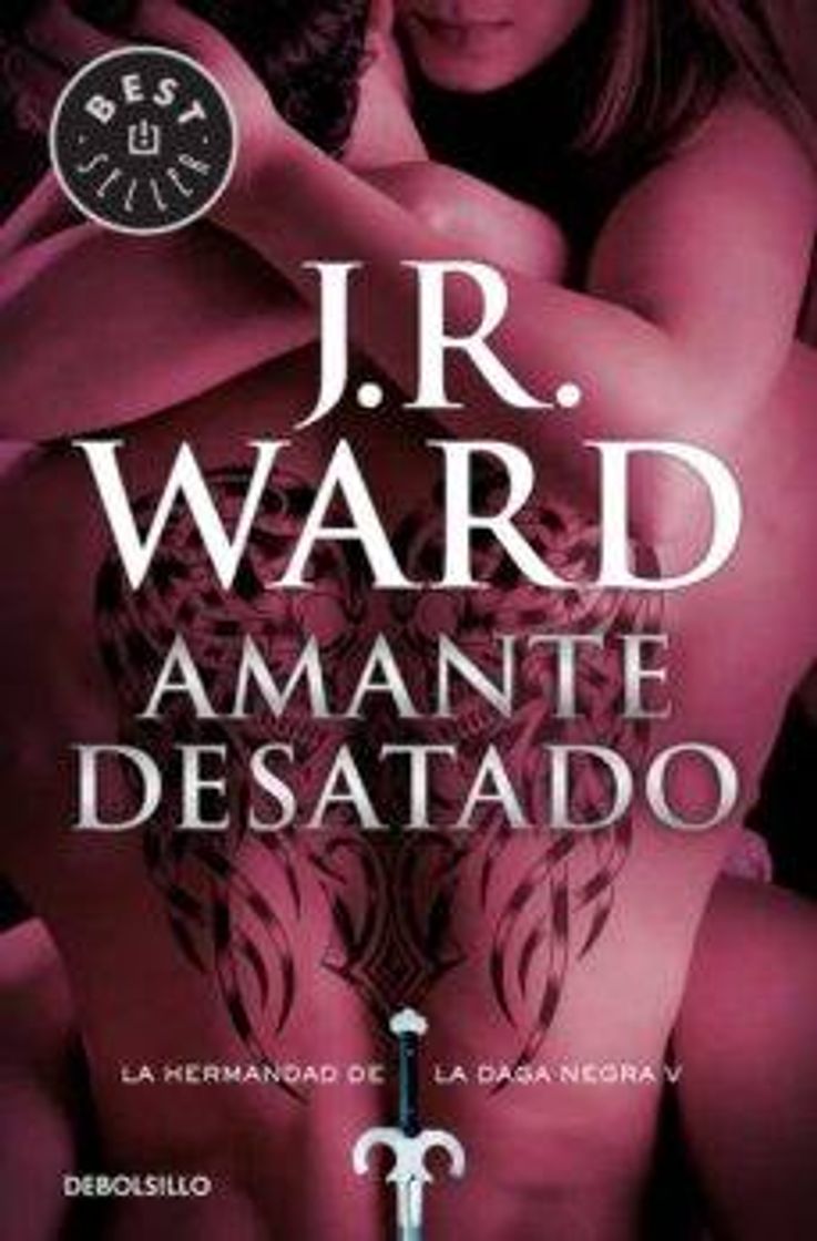 Libro Amante desatado (Hermandad de la daga negra 5) 