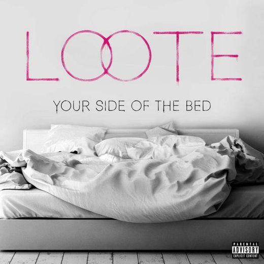 Loote - Your Side Of The Bed (Lyrics / Lyric Video) - YouTube