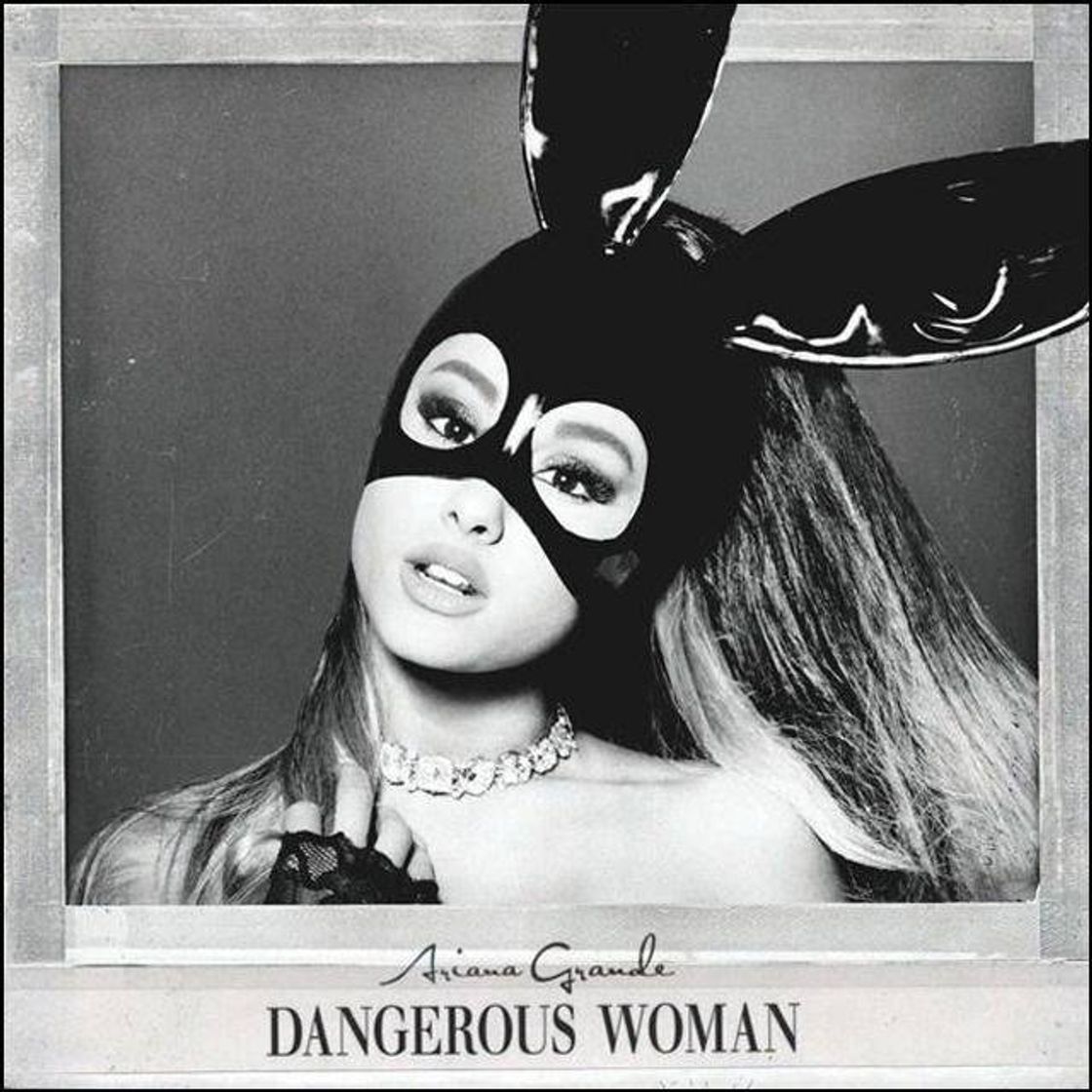 Moda Dangerous woman 