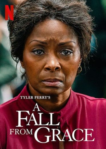 A Fall from Grace | Netflix Official Site