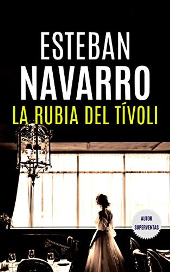 Libro LA RUBIA DEL TÍVOLI