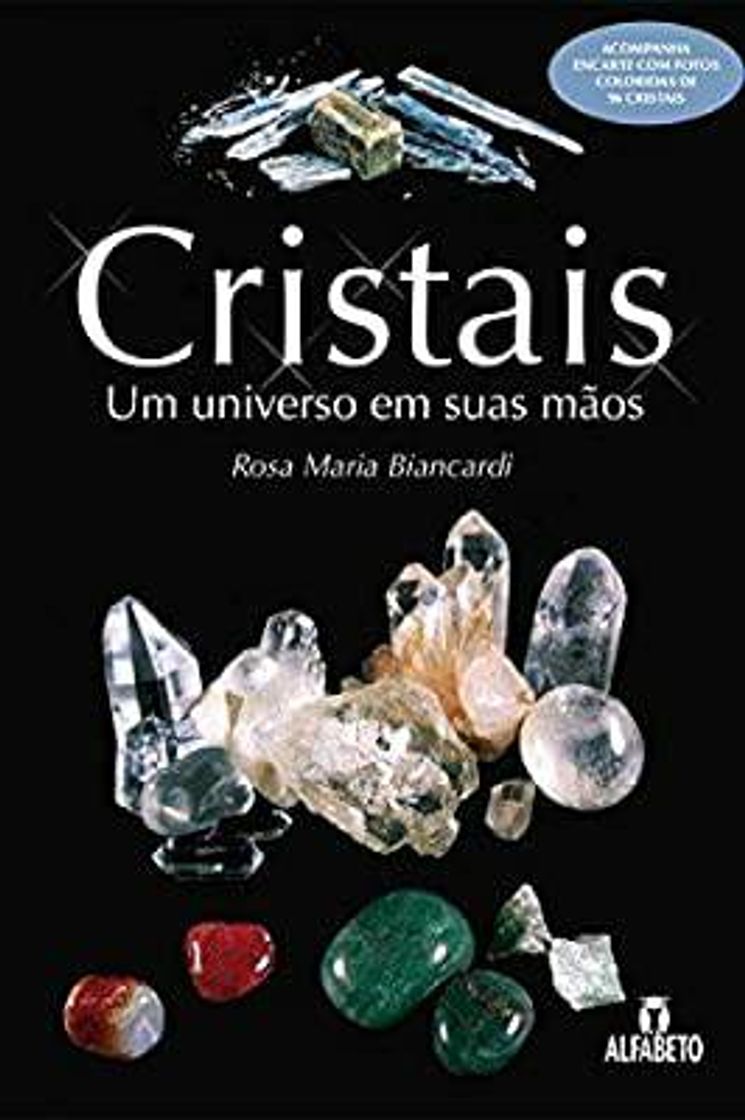 Libro Cristais Um Universo em Suas Mãos