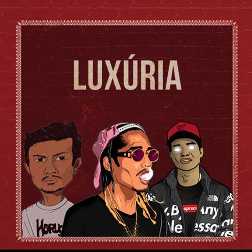 9. Luxúria - Xamã e Matuê - YouTube