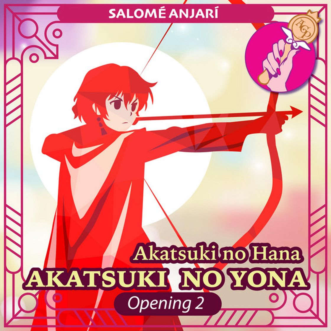 Music Akatsuki No Hana (Akatsuki No Yona Opening 2)