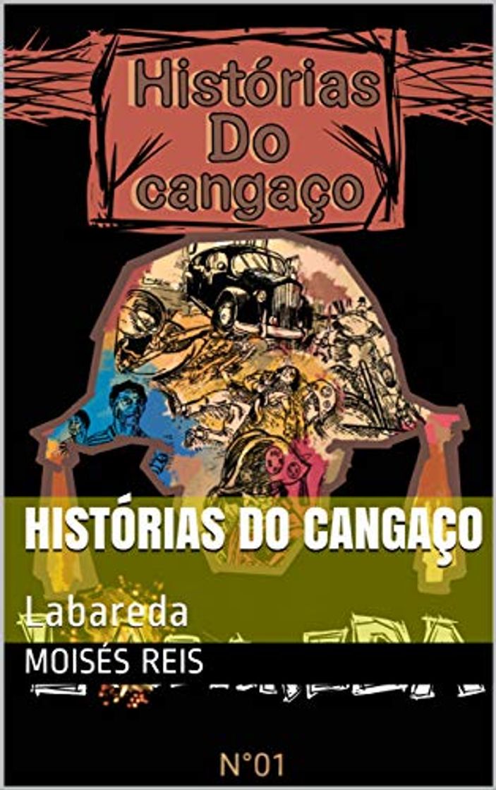 Libro Histórias do Cangaço: Labareda