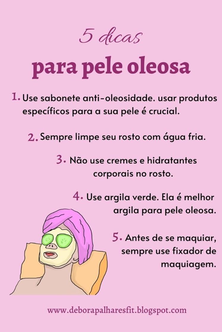 Fashion Dicas para pele oleosa 