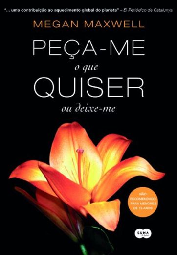 Peça-me O Que Quiser Ou Deixe-me