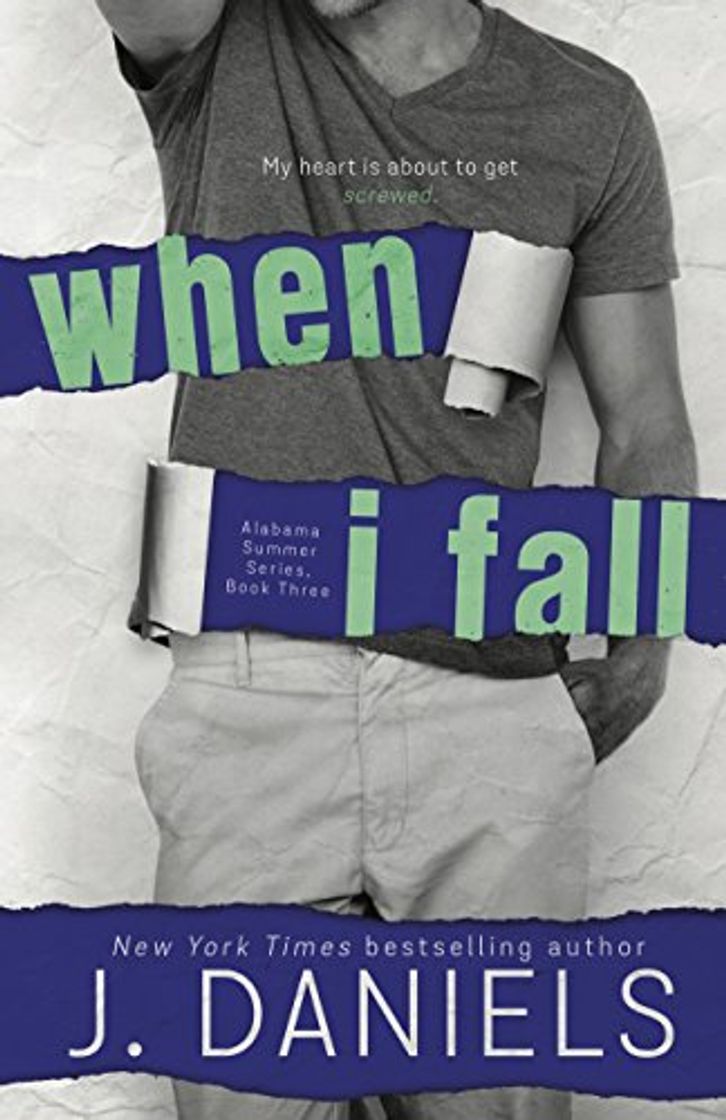 Libro When I Fall: Alabama Summer Series