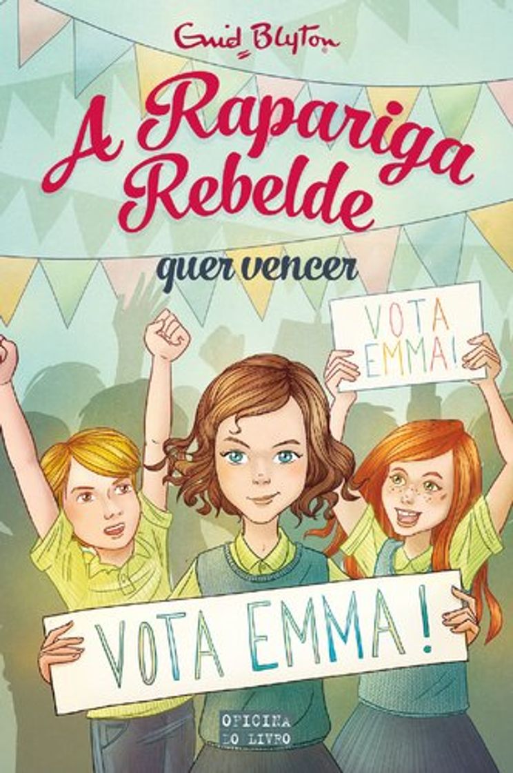 Libro A Rapariga Rebelde Quer Vencer