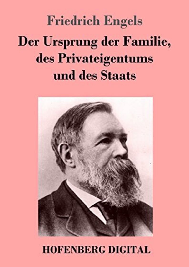 Libro Der Ursprung der Familie, des Privateigentums und des Staats: Im Anschluß an